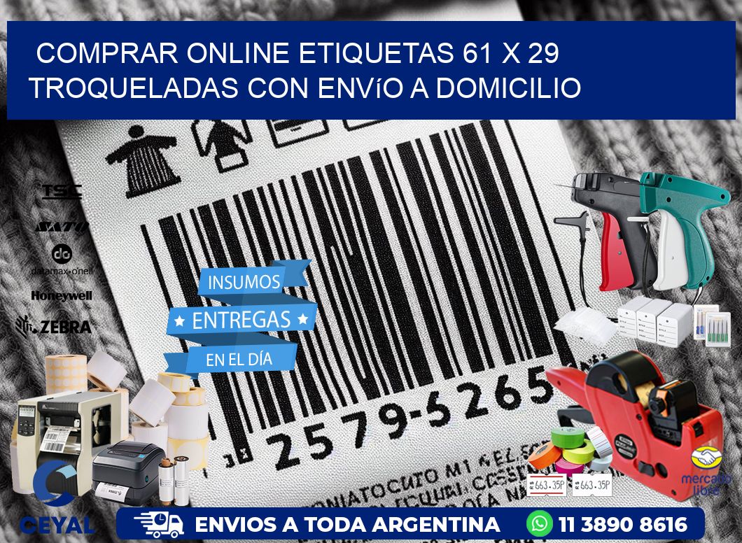 Comprar online etiquetas 61 x 29 troqueladas con envío a domicilio