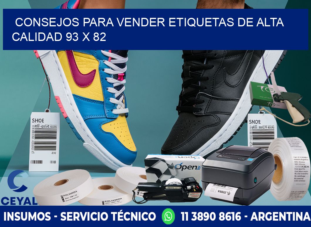 Consejos para Vender Etiquetas de Alta Calidad 93 x 82