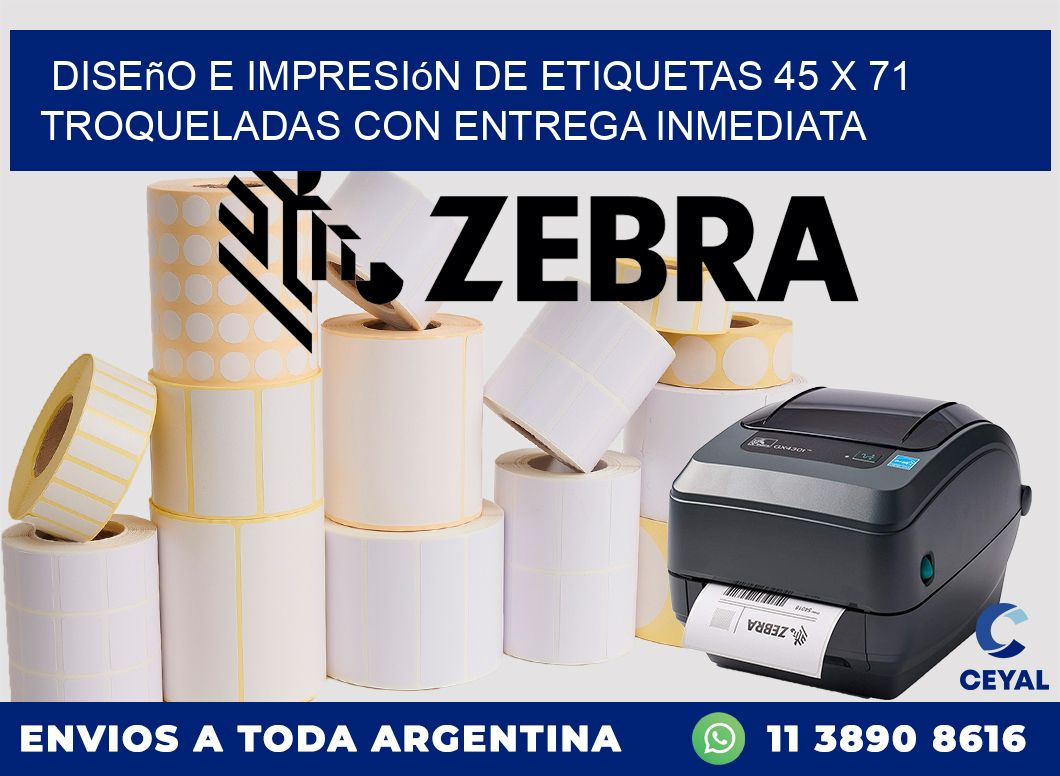 Diseño e impresión de etiquetas 45 x 71 troqueladas con entrega inmediata