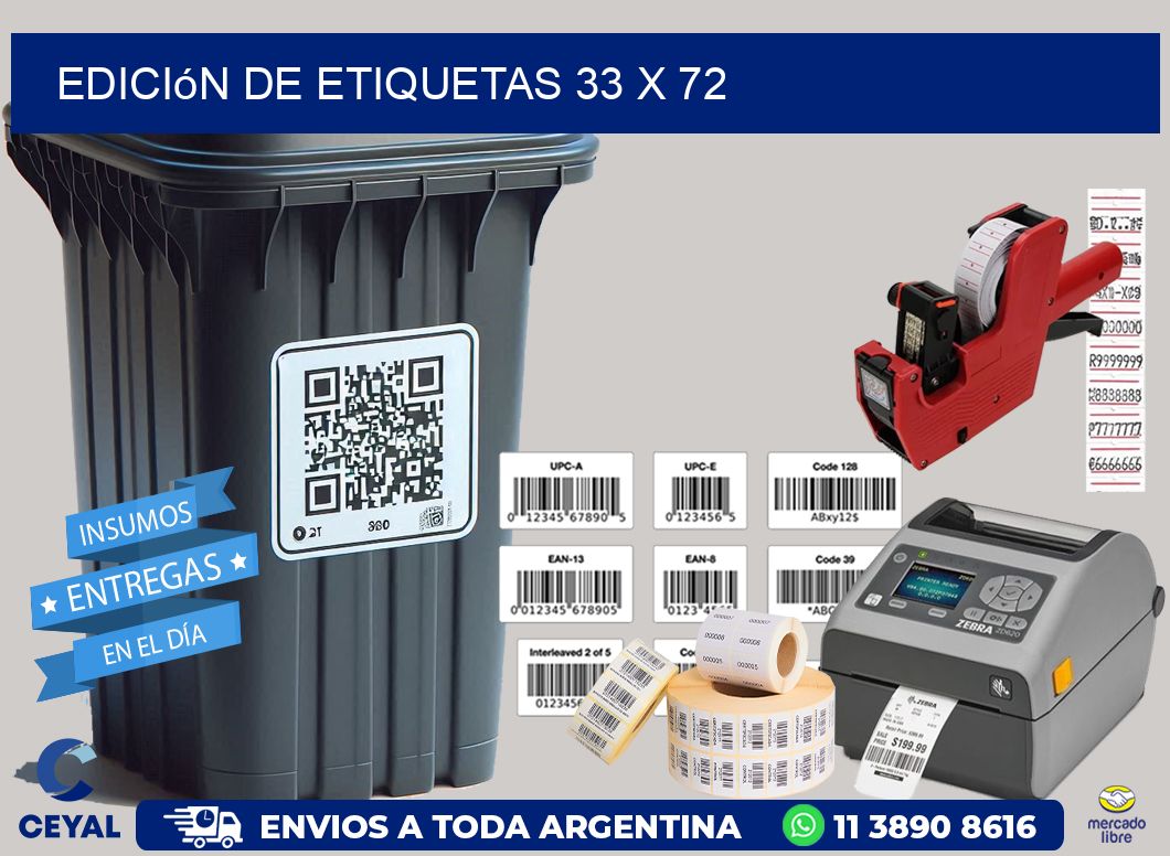 Edición de etiquetas 33 x 72