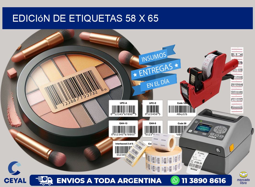 Edición de etiquetas 58 x 65