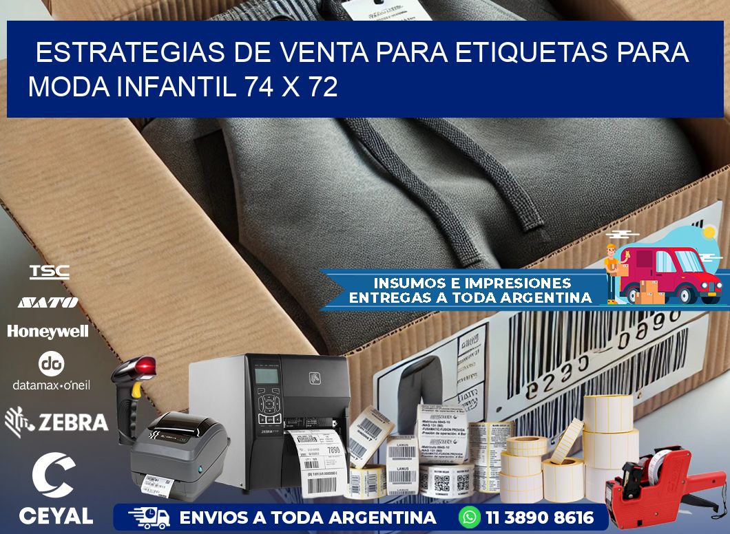 Estrategias de Venta para Etiquetas para Moda Infantil 74 x 72