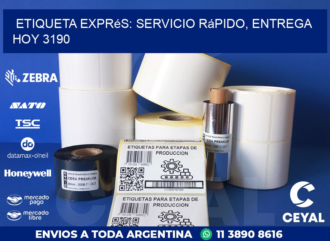 Etiqueta Exprés: Servicio Rápido, Entrega Hoy 3190