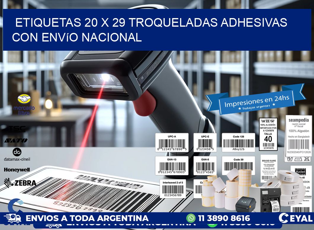 Etiquetas 20 x 29 troqueladas adhesivas con envío nacional