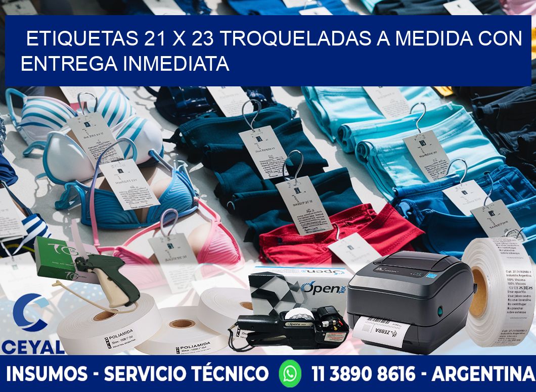 Etiquetas 21 x 23 troqueladas a medida con entrega inmediata