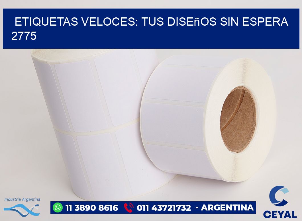 Etiquetas Veloces: Tus Diseños sin Espera 2775