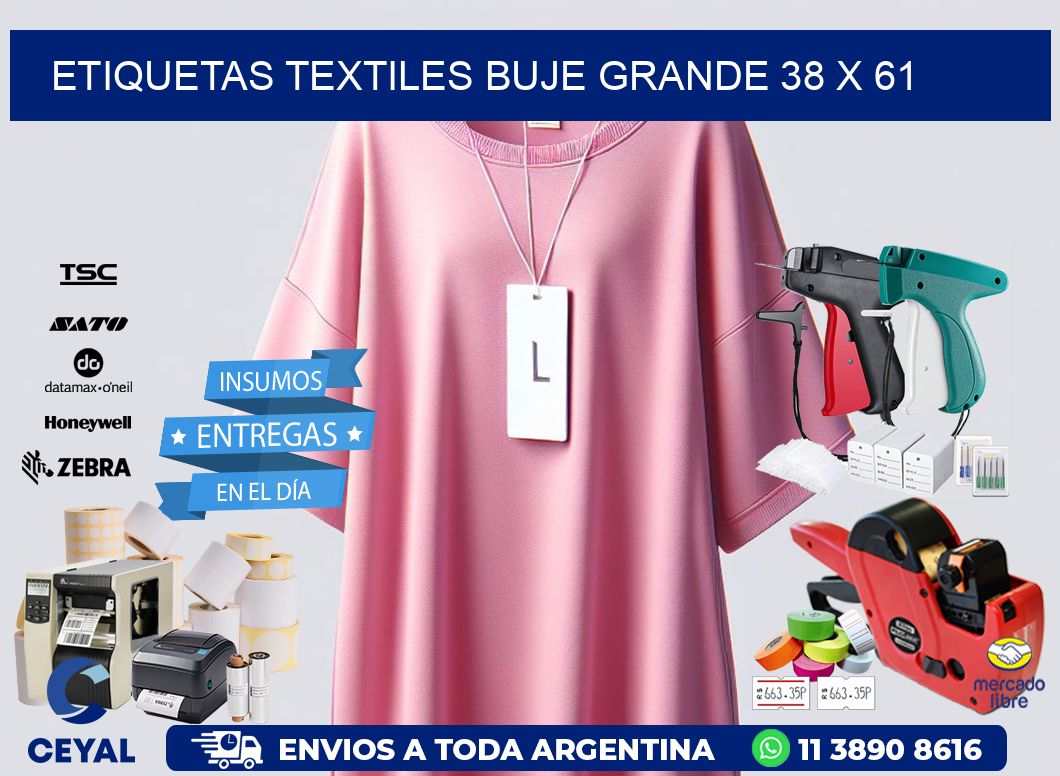 Etiquetas textiles buje grande 38 x 61