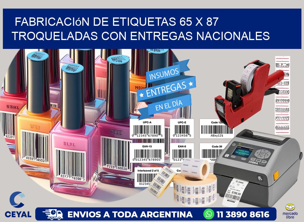 Fabricación de etiquetas 65 x 87 troqueladas con entregas nacionales