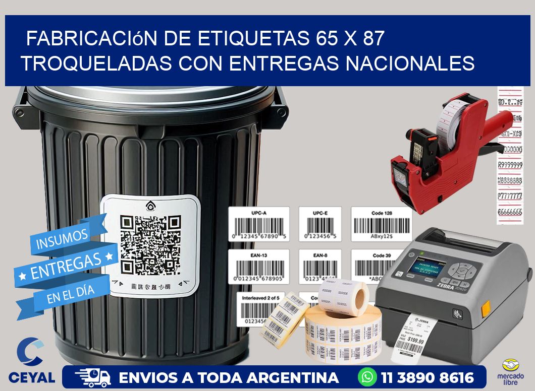 Fabricación de etiquetas 65 x 87 troqueladas con entregas nacionales