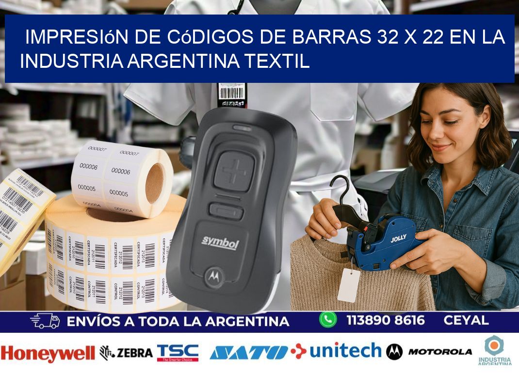 Impresión de Códigos de Barras 32 x 22 en la Industria argentina textil