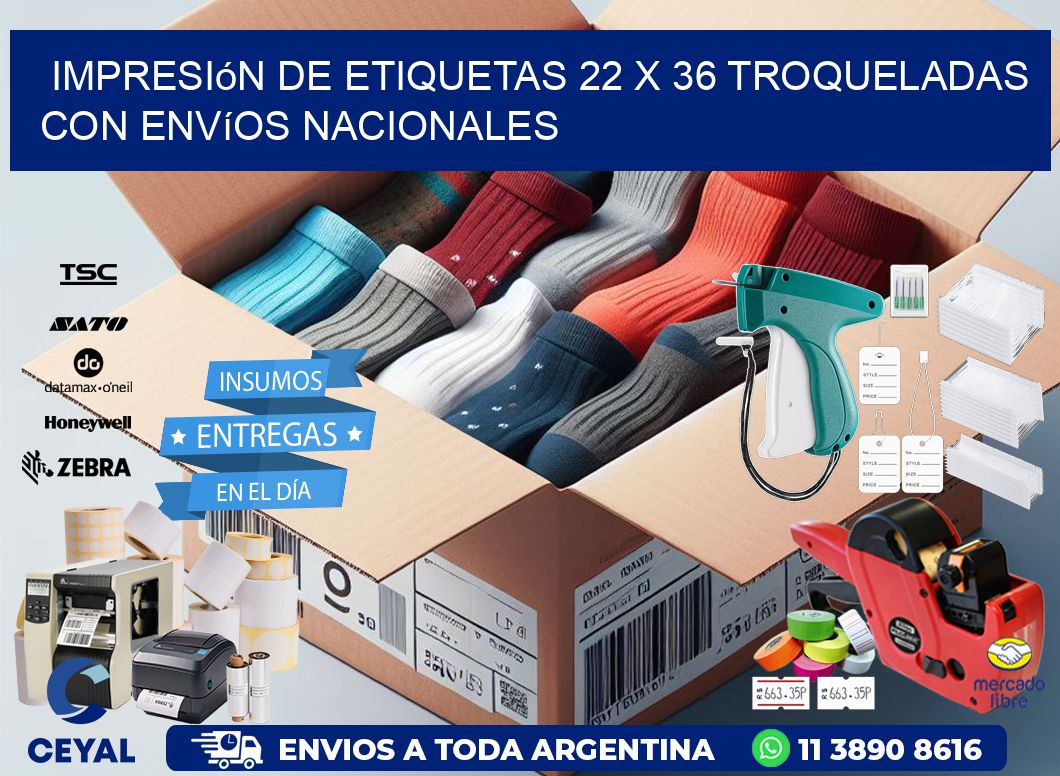 Impresión de etiquetas 22 x 36 troqueladas con envíos nacionales