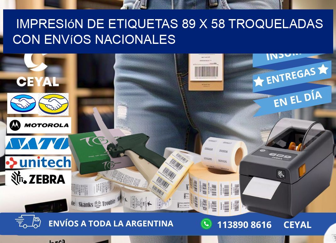 Impresión de etiquetas 89 x 58 troqueladas con envíos nacionales