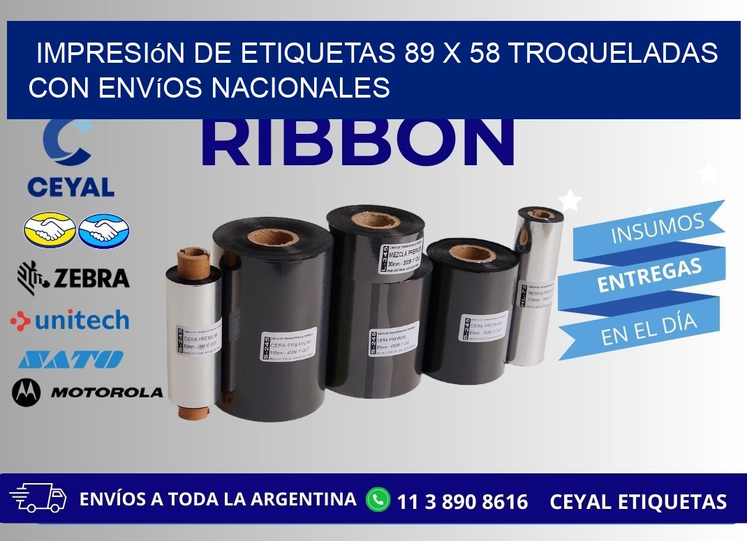 Impresión de etiquetas 89 x 58 troqueladas con envíos nacionales