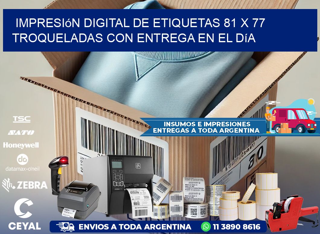 Impresión digital de etiquetas 81 x 77 troqueladas con entrega en el día