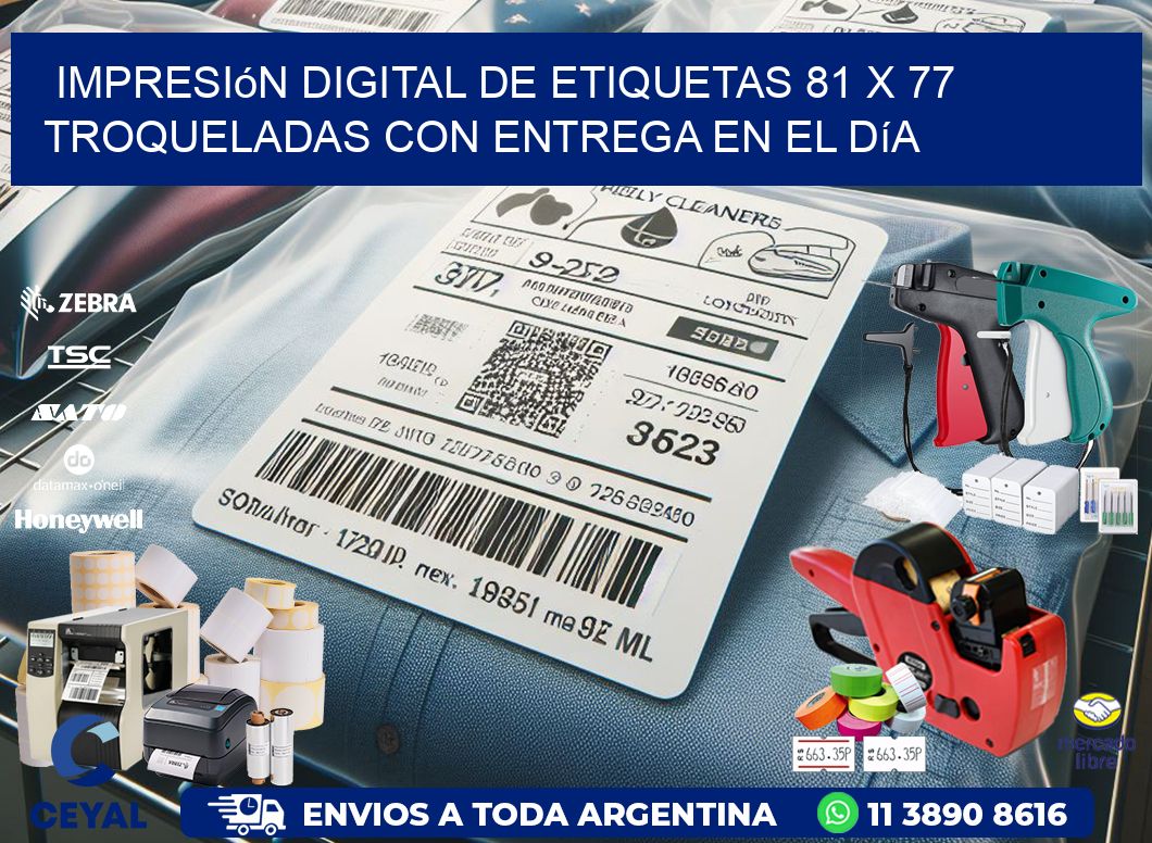 Impresión digital de etiquetas 81 x 77 troqueladas con entrega en el día