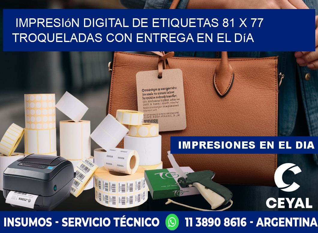 Impresión digital de etiquetas 81 x 77 troqueladas con entrega en el día