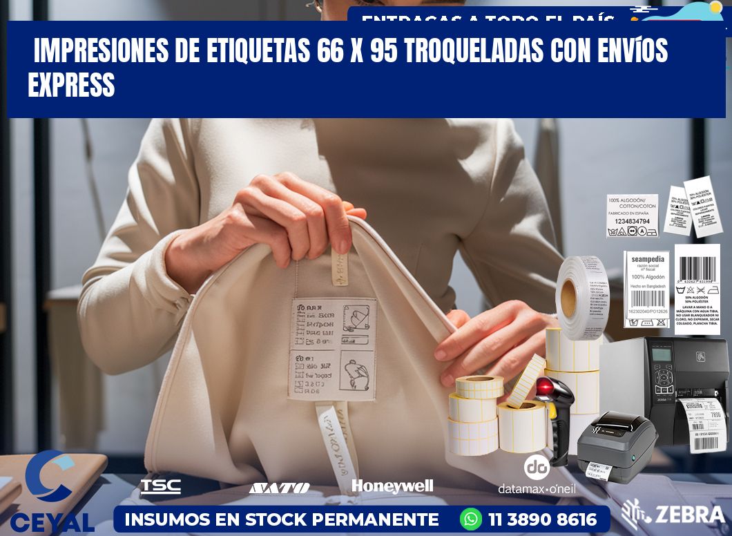 Impresiones de etiquetas 66 x 95 troqueladas con envíos express