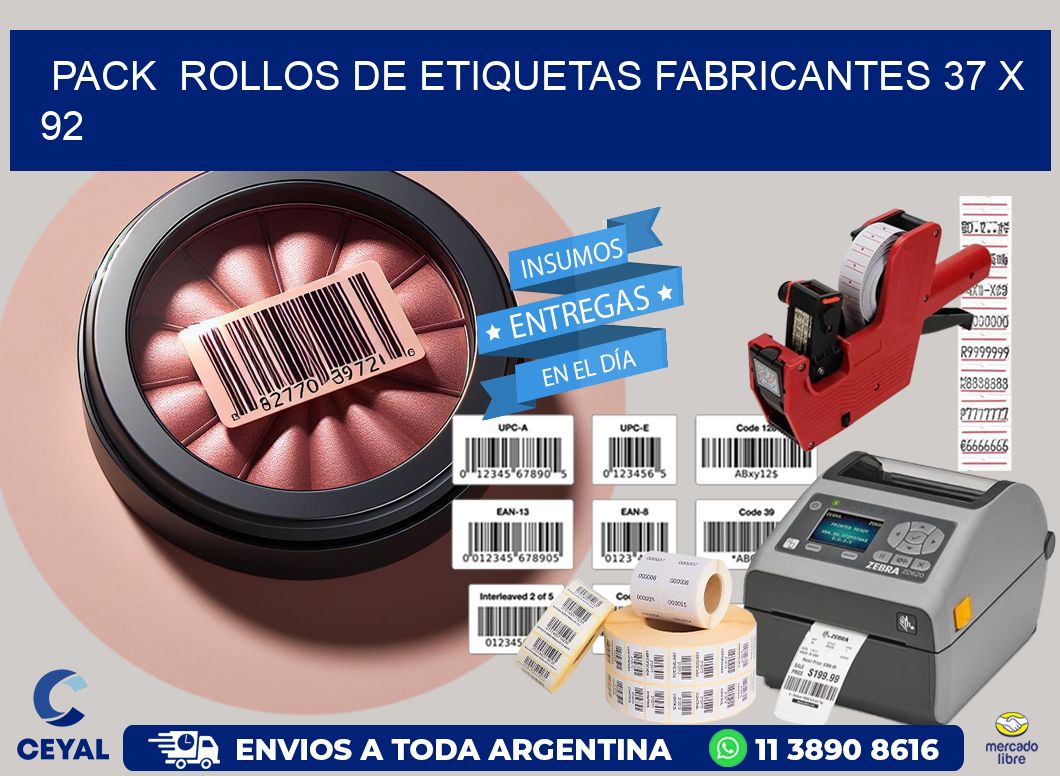Pack ROLLOS DE ETIQUETAS FABRICANTES 37 x 92
