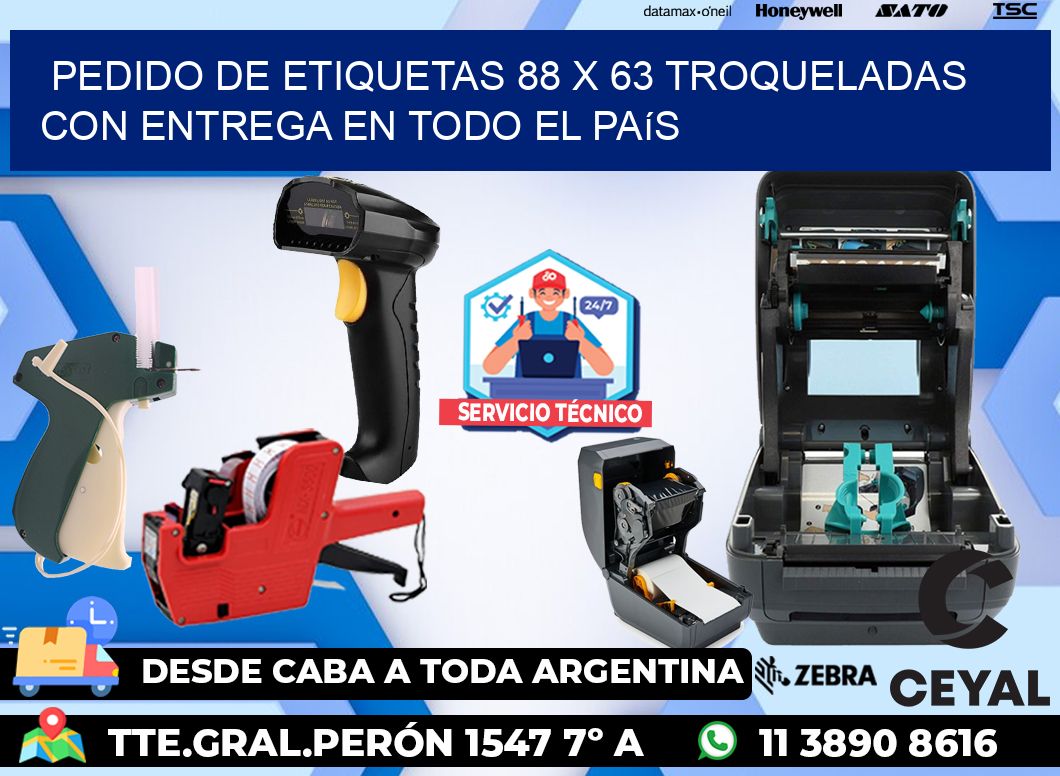 Pedido de etiquetas 88 x 63 troqueladas con entrega en todo el país