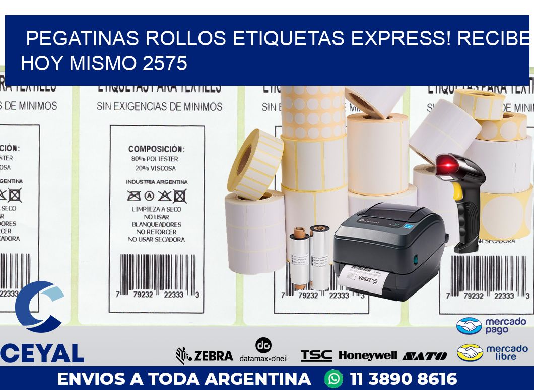 Pegatinas rollos etiquetas Express! Recibe Hoy Mismo 2575
