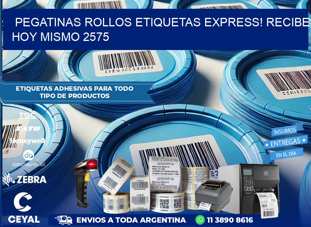 Pegatinas rollos etiquetas Express! Recibe Hoy Mismo 2575