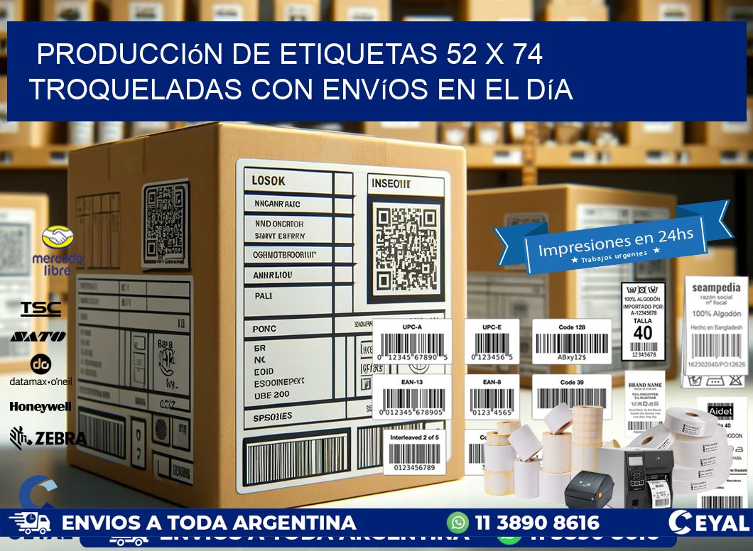 Producción de etiquetas 52 x 74 troqueladas con envíos en el día