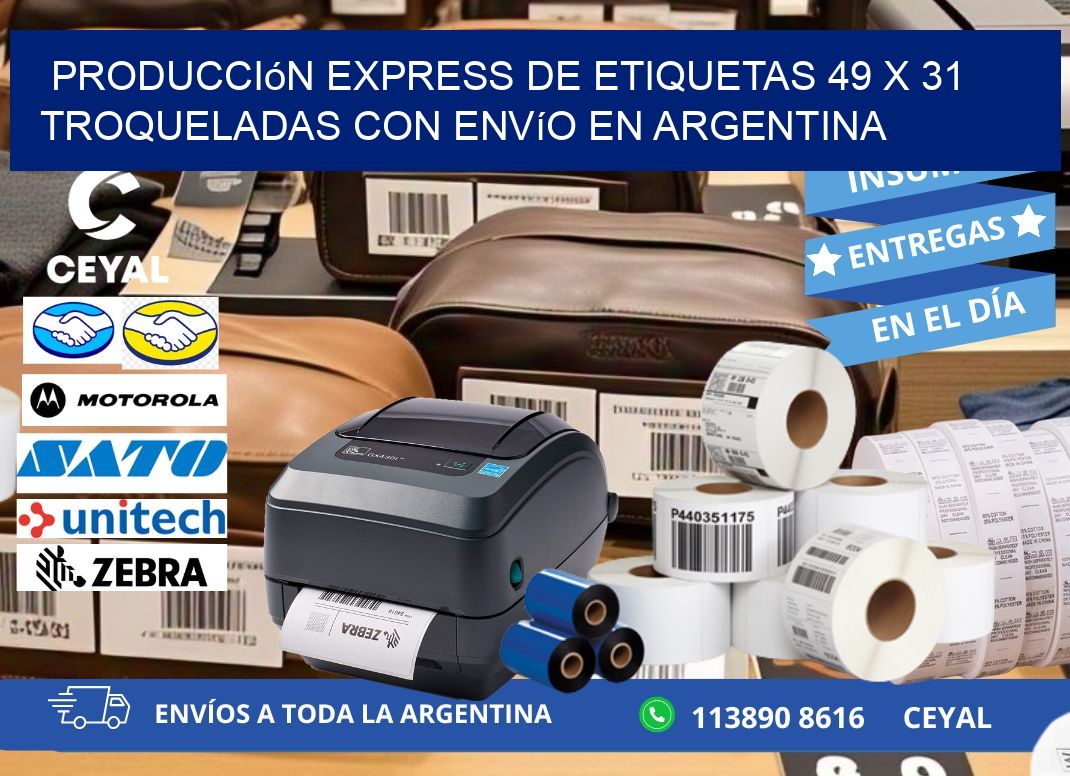 Producción express de etiquetas 49 x 31 troqueladas con envío en Argentina