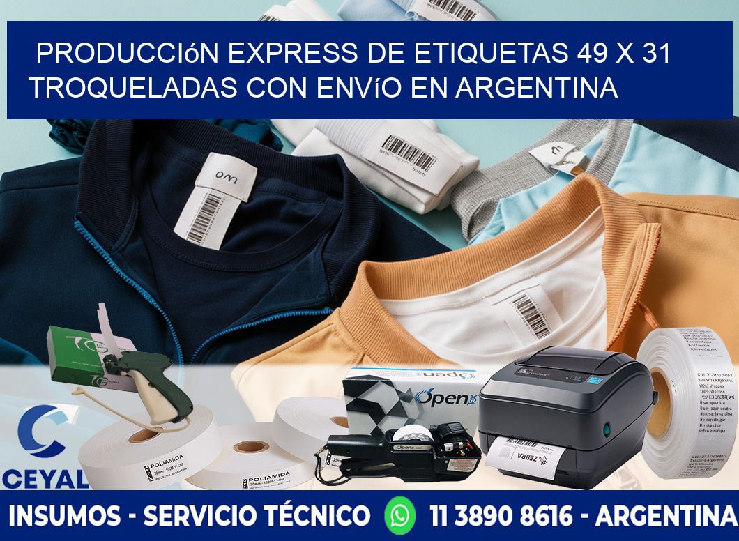 Producción express de etiquetas 49 x 31 troqueladas con envío en Argentina