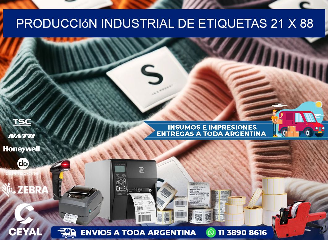 Producción industrial de etiquetas 21 x 88