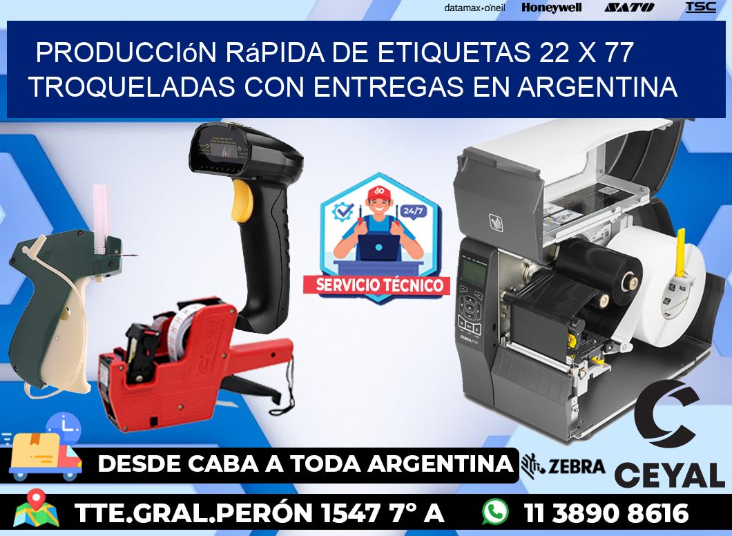 Producción rápida de etiquetas 22 x 77 troqueladas con entregas en Argentina