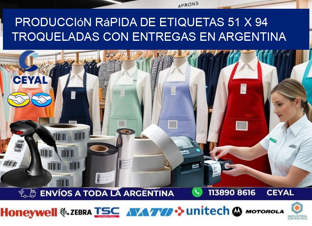 Producción rápida de etiquetas 51 x 94 troqueladas con entregas en Argentina