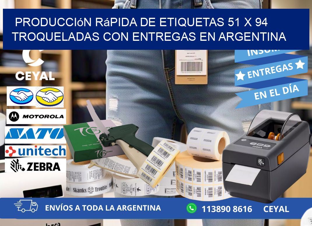 Producción rápida de etiquetas 51 x 94 troqueladas con entregas en Argentina