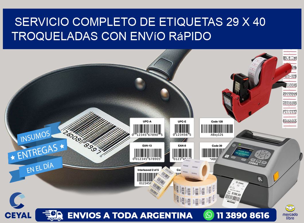 Servicio completo de etiquetas 29 x 40 troqueladas con envío rápido