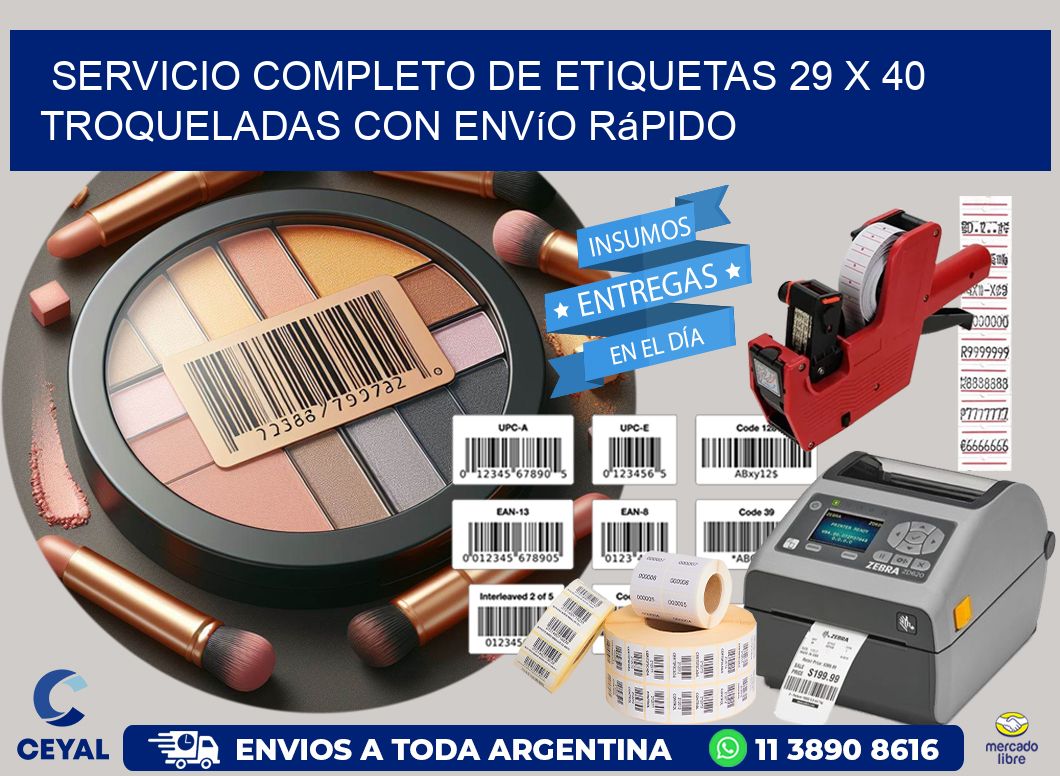Servicio completo de etiquetas 29 x 40 troqueladas con envío rápido