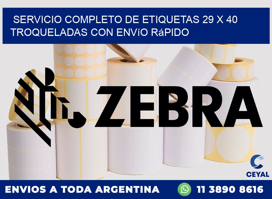 Servicio completo de etiquetas 29 x 40 troqueladas con envío rápido