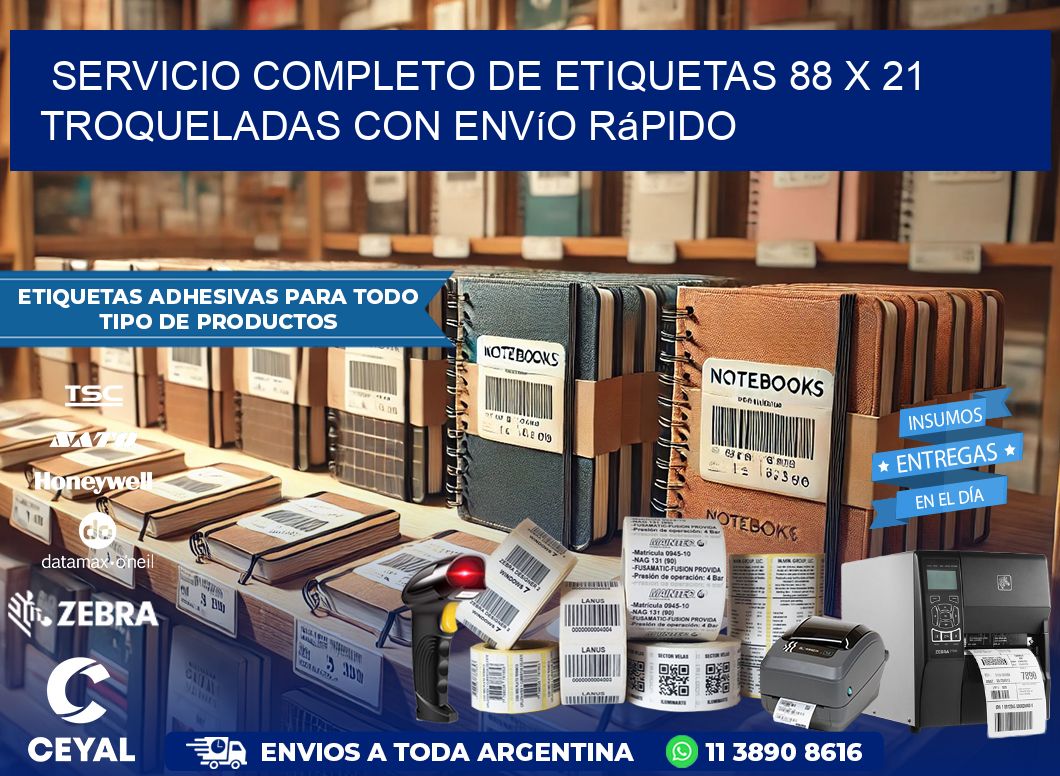 Servicio completo de etiquetas 88 x 21 troqueladas con envío rápido