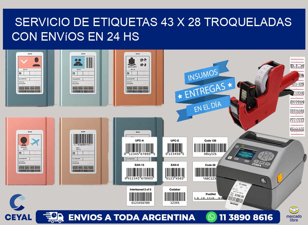 Servicio de etiquetas 43 x 28 troqueladas con envíos en 24 hs