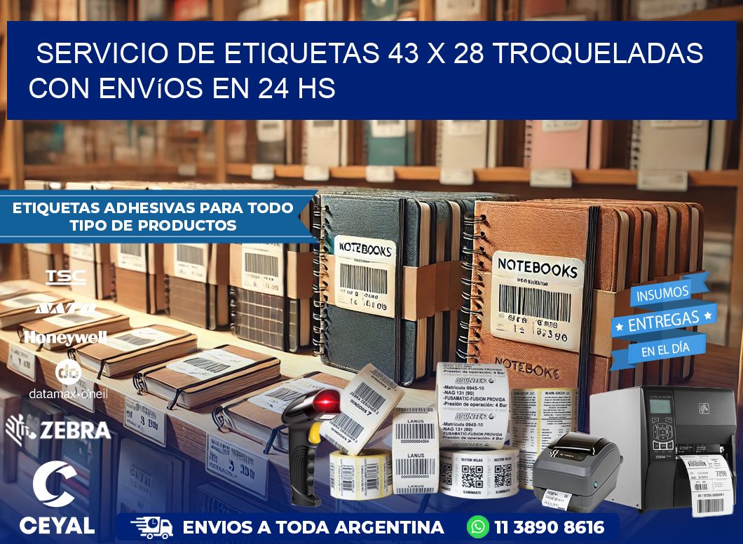 Servicio de etiquetas 43 x 28 troqueladas con envíos en 24 hs