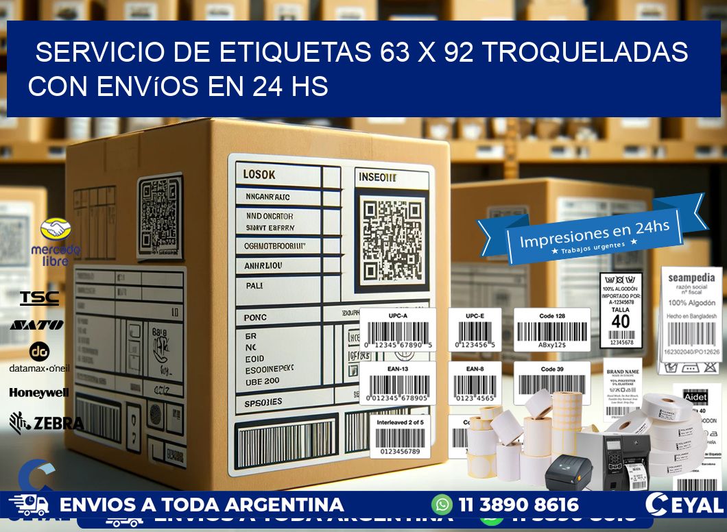 Servicio de etiquetas 63 x 92 troqueladas con envíos en 24 hs