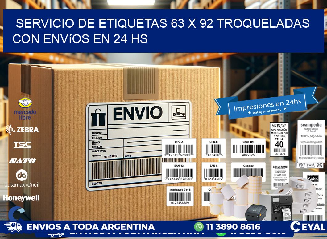 Servicio de etiquetas 63 x 92 troqueladas con envíos en 24 hs