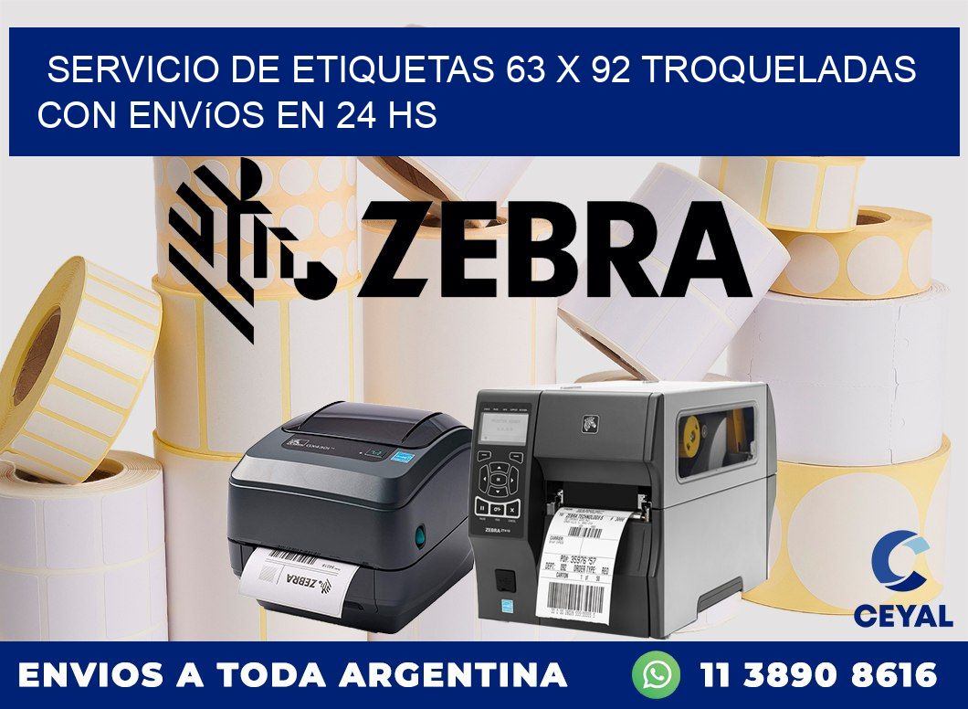 Servicio de etiquetas 63 x 92 troqueladas con envíos en 24 hs