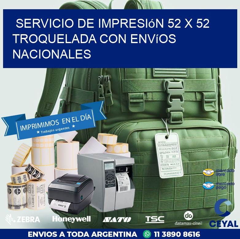 Servicio de impresión 52 x 52 troquelada con envíos nacionales