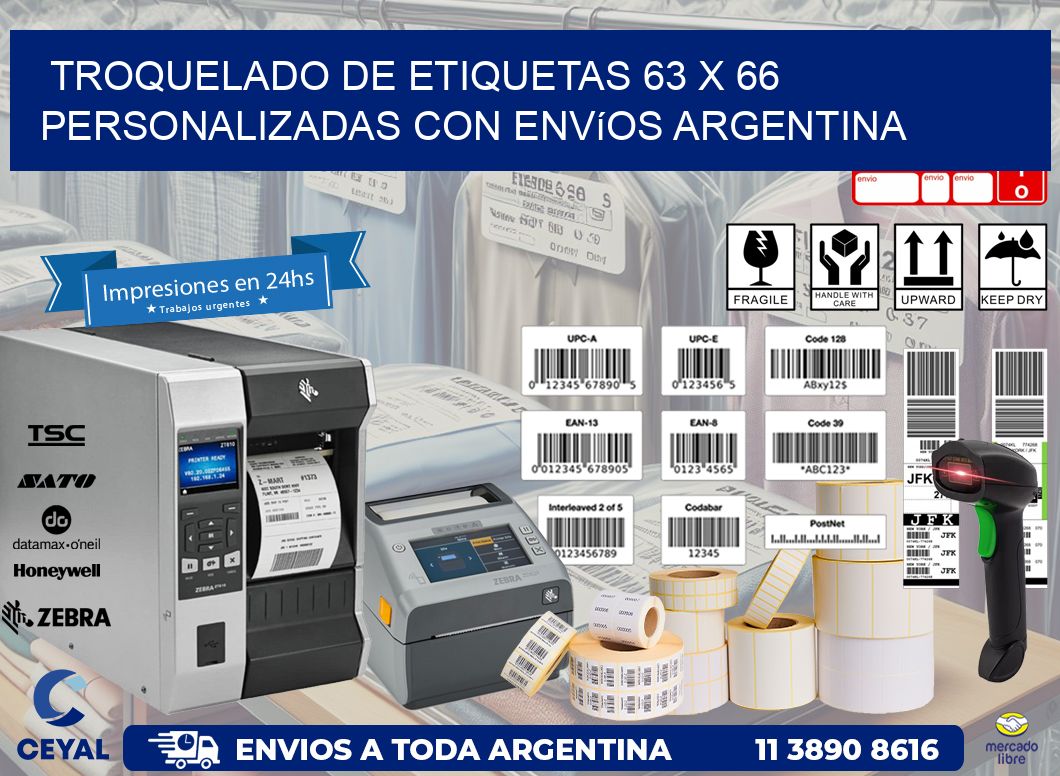Troquelado de etiquetas 63 x 66 personalizadas con envíos Argentina