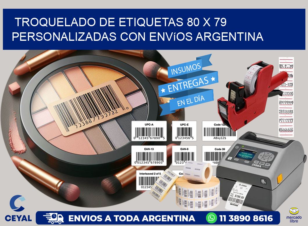 Troquelado de etiquetas 80 x 79 personalizadas con envíos Argentina