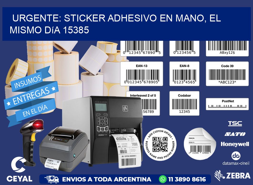 Urgente: Sticker adhesivo en Mano, el Mismo Día 15385