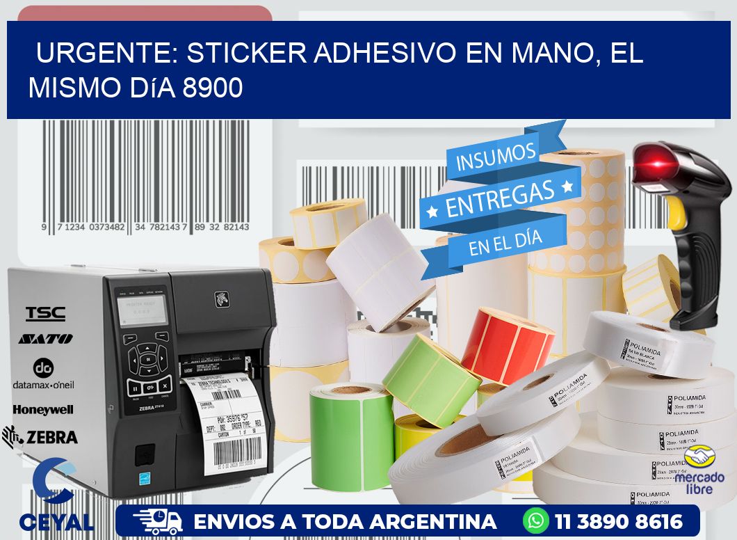 Urgente: Sticker adhesivo en Mano, el Mismo Día 8900