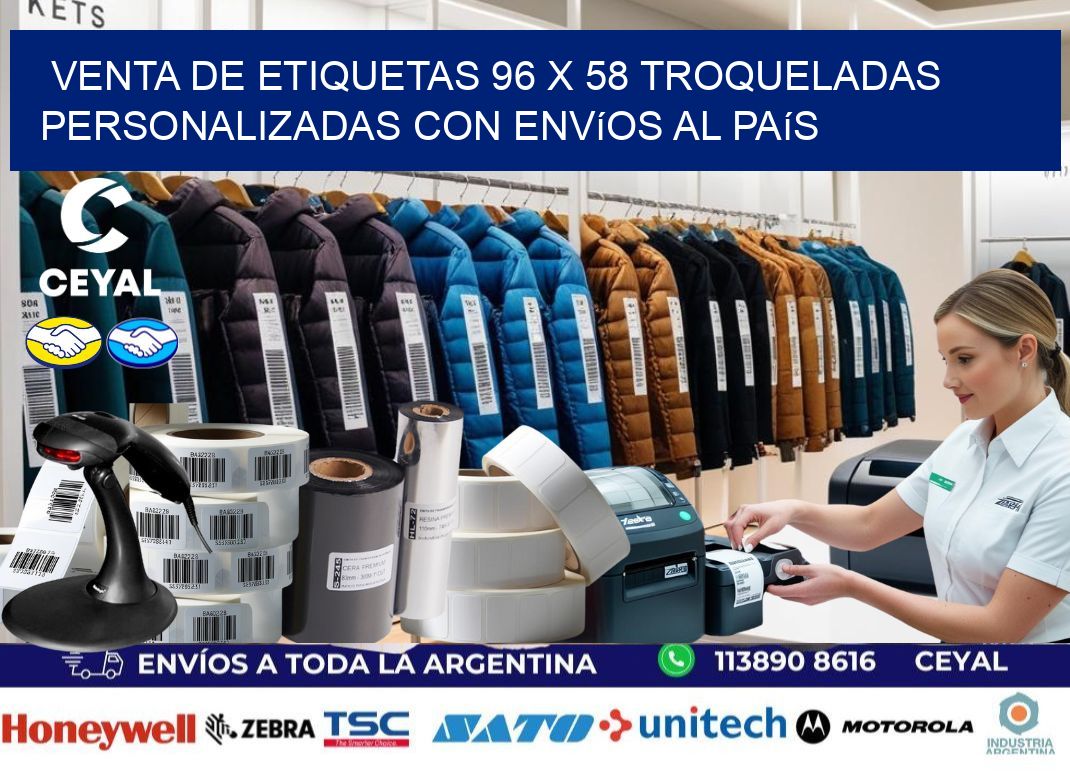 Venta de etiquetas 96 x 58 troqueladas personalizadas con envíos al país