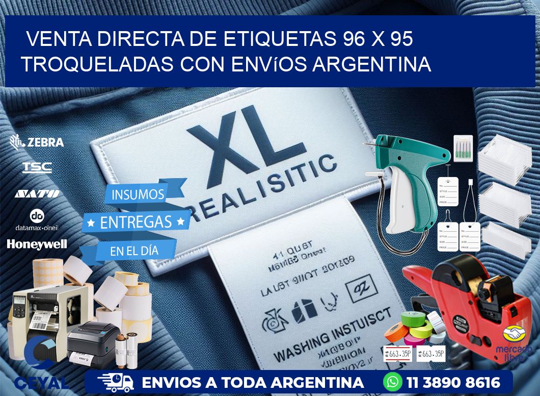 Venta directa de etiquetas 96 x 95 troqueladas con envíos Argentina