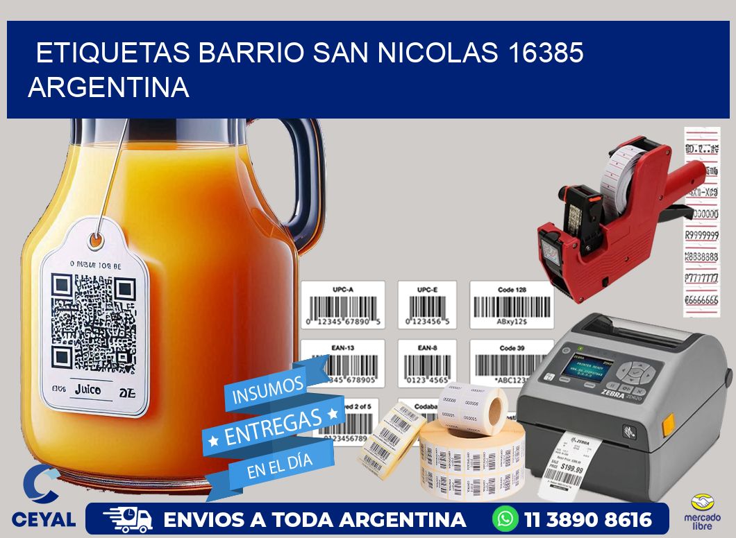 etiquetas barrio san nicolas 16385 argentina