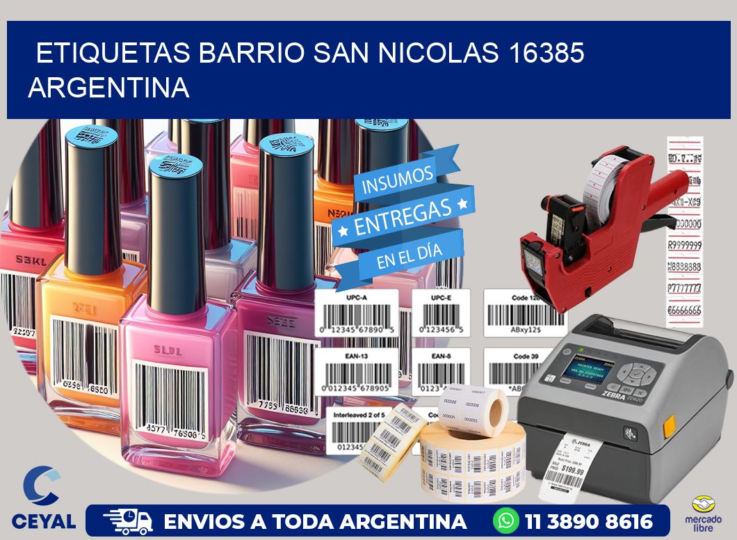 etiquetas barrio san nicolas 16385 argentina